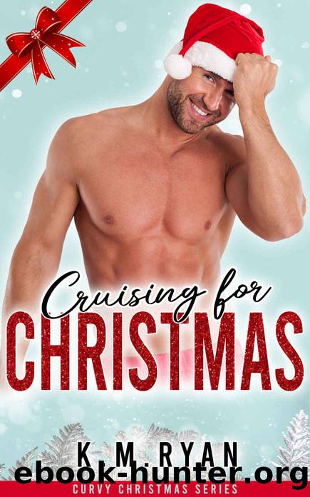 Cruising for Christmas by Ryan K. M