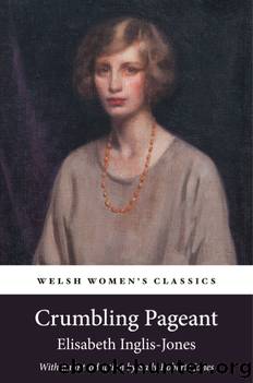 Crumbling Pageant by Elisabeth Inglis-Jones