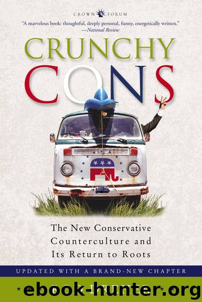 Crunchy Cons by Rod Dreher
