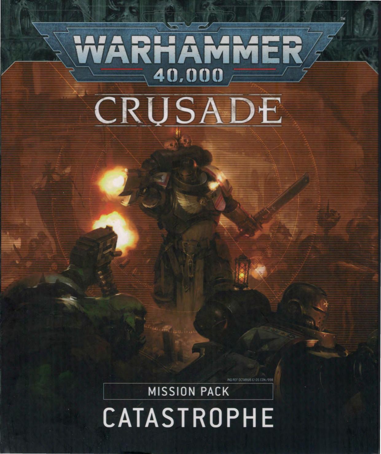 Crusade Mission Pack: Catastrophe by Games Workshop Ltd