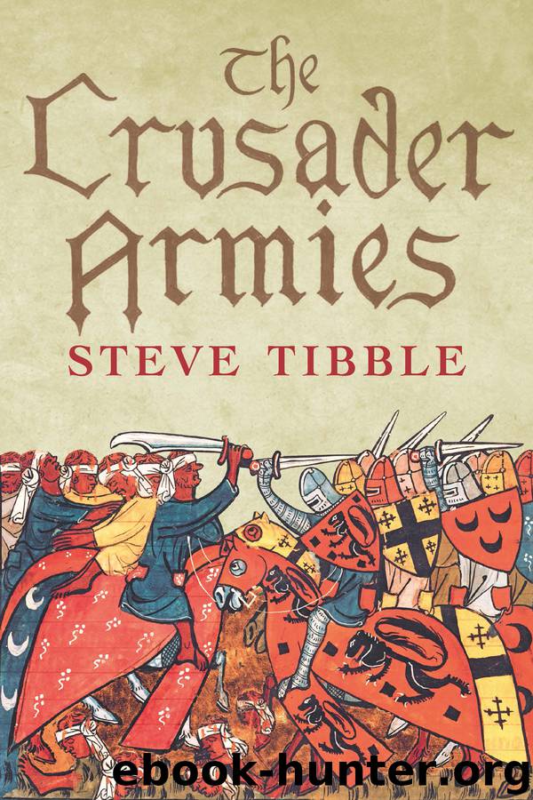 Crusader Armies by Steve Tibble