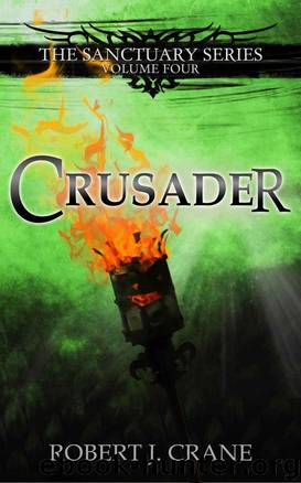 Crusader by Robert J. Crane