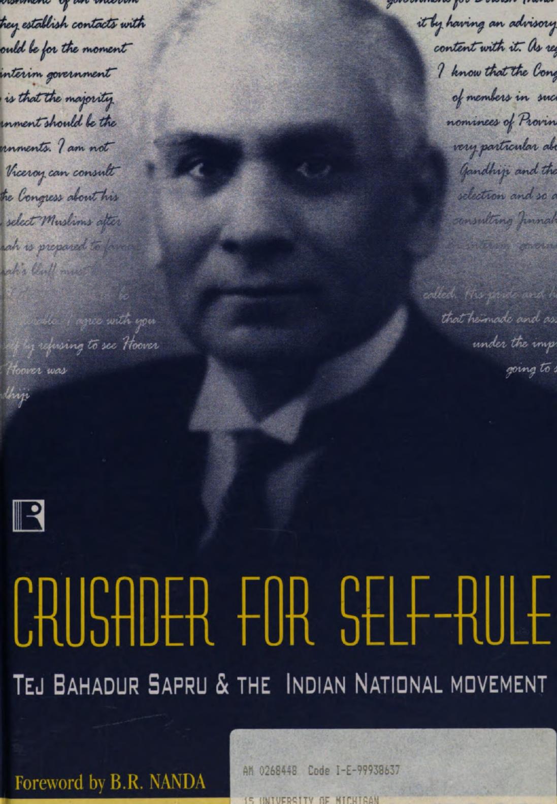 Crusader for self-rule : Tej Bahadur Sapru & the Indian National Movement : life and selected letters by Rima Hooja