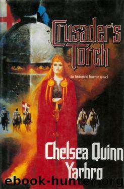 Crusader's Torch by Chelsea Quinn Yarbro