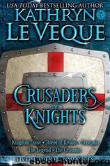 Crusaders and Knights by Kathryn le Veque