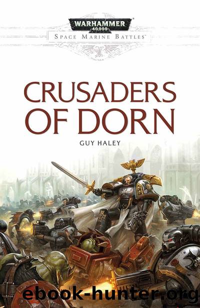 Crusaders of Dorn (Space Marine Battles) by Nick Kyme