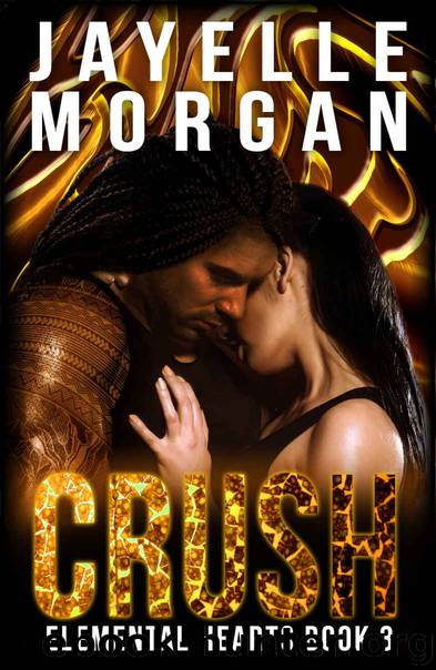Crush (Elemental Hearts, #3) by Morgan Jayelle