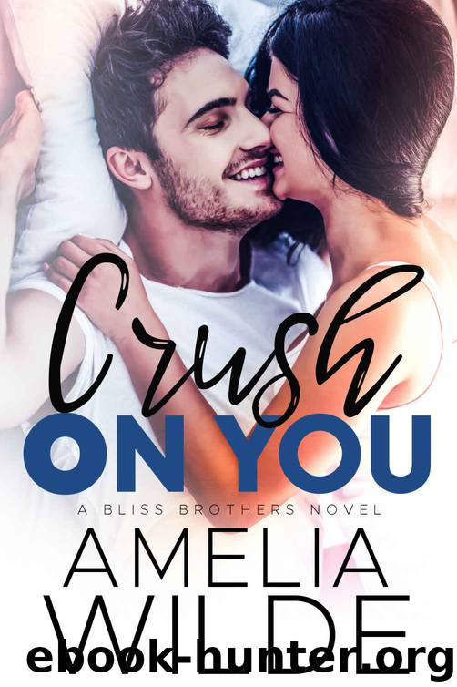 Crush On You by Wilde Amelia