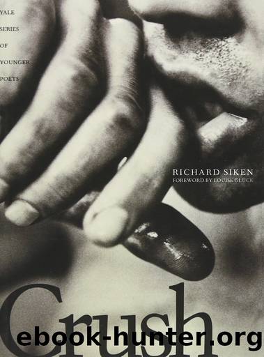 Crush by Richard Siken