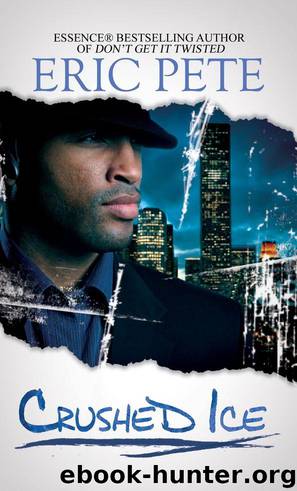 Crushed Ice by Eric Pete