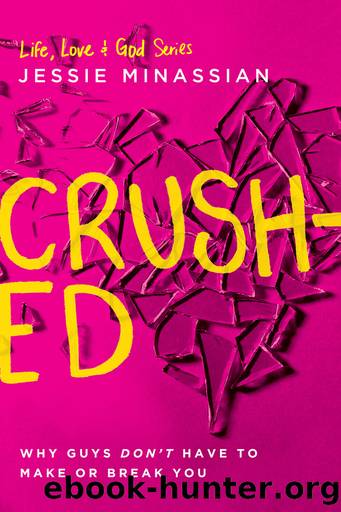 Crushed by Jessie Minassian