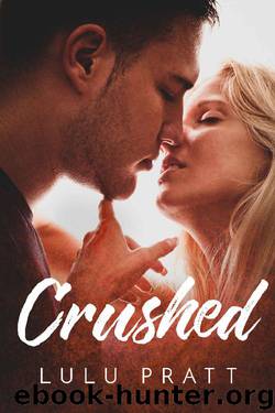 Crushed by Lulu Pratt