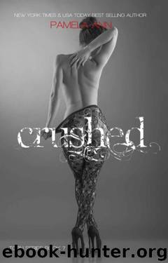 Crushed by Pamela Ann