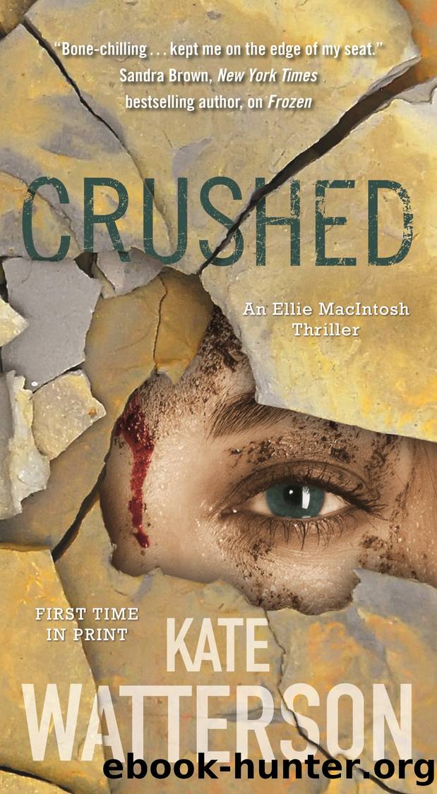 Crushed--An Ellie MacIntosh Thriller by Kate Watterson