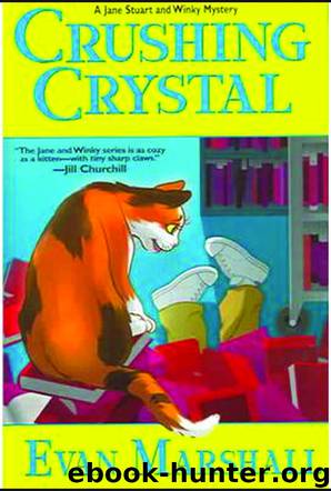 Crushing Crystal by Evan Marshall