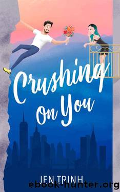 Crushing on You (Burlfriends Book 1) by Jen Trinh