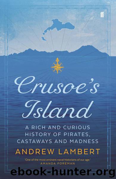 Crusoe's Island by Andrew Lambert