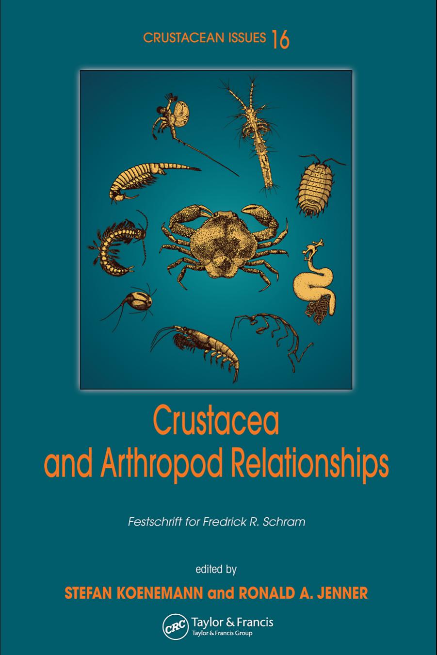 Crustacea and Arthropod Relationships (Crustacean Issues) by Stefan Koenemann Ronald Jenner