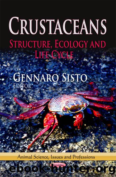 Crustaceans: Structure, Ecology and Life Cycle by Author Unknown