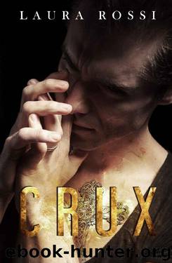 Crux: Sequel to Scars by Laura Rossi