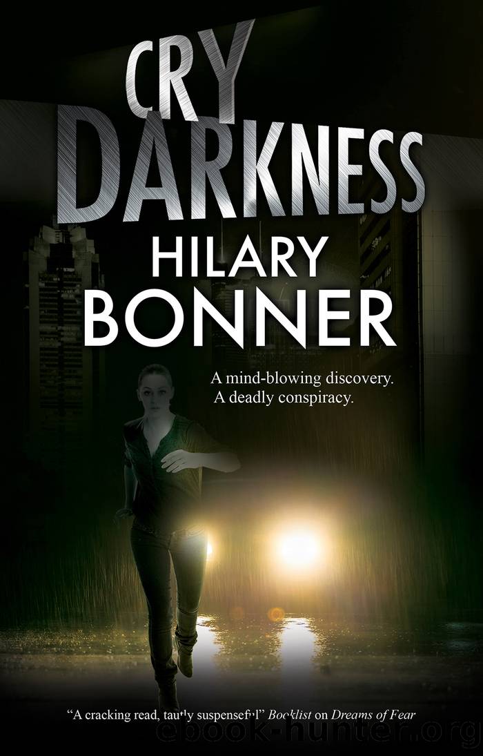 Cry Darkness by Hilary Bonner