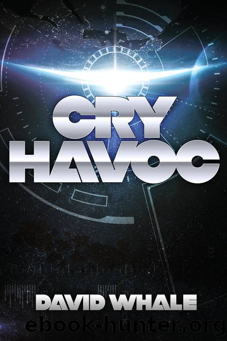 Cry Havoc by David Whale