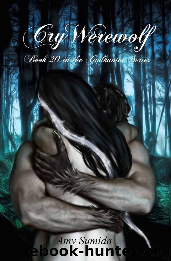 Cry Werewolf (Godhunter Book 20) by Amy Sumida
