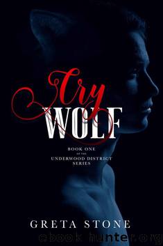 Cry Wolf by Greta Stone