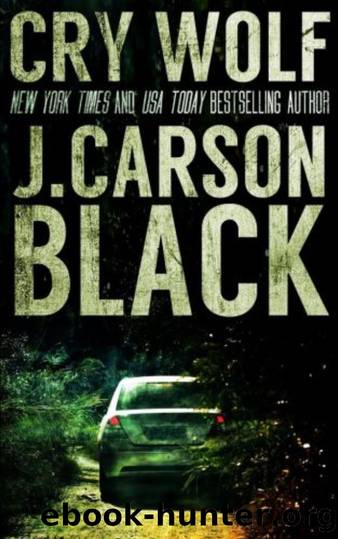 Cry Wolf by J. Carson Black