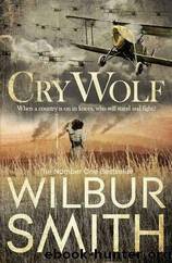 Cry Wolf by Smith Wilbur