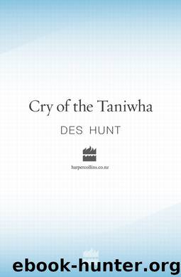 Cry of the Taniwha by Des Hunt
