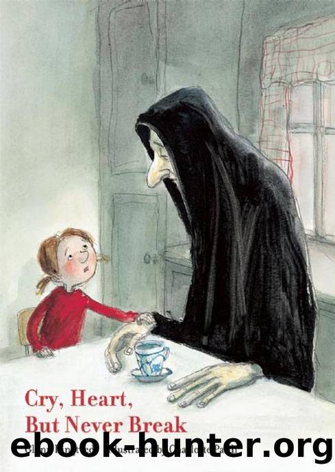 Cry, Heart, But Never Break by Glenn Ringtved