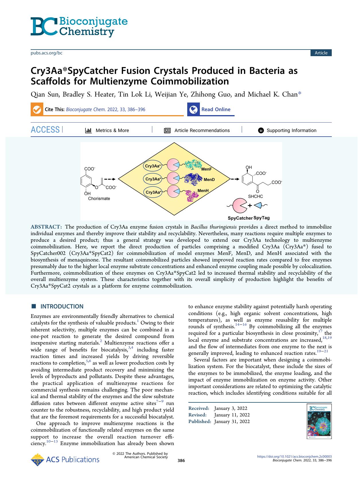 Cry3Aa*SpyCatcher Fusion Crystals Produced in Bacteria as Scaffolds for Multienzyme Coimmobilization by Qian Sun Bradley S. Heater Tin Lok Li Weijian Ye Zhihong Guo and Michael K. Chan