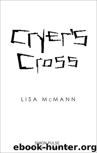 Cryer's Cross (Multimedia eBook Edition with Video) by Lisa McMann