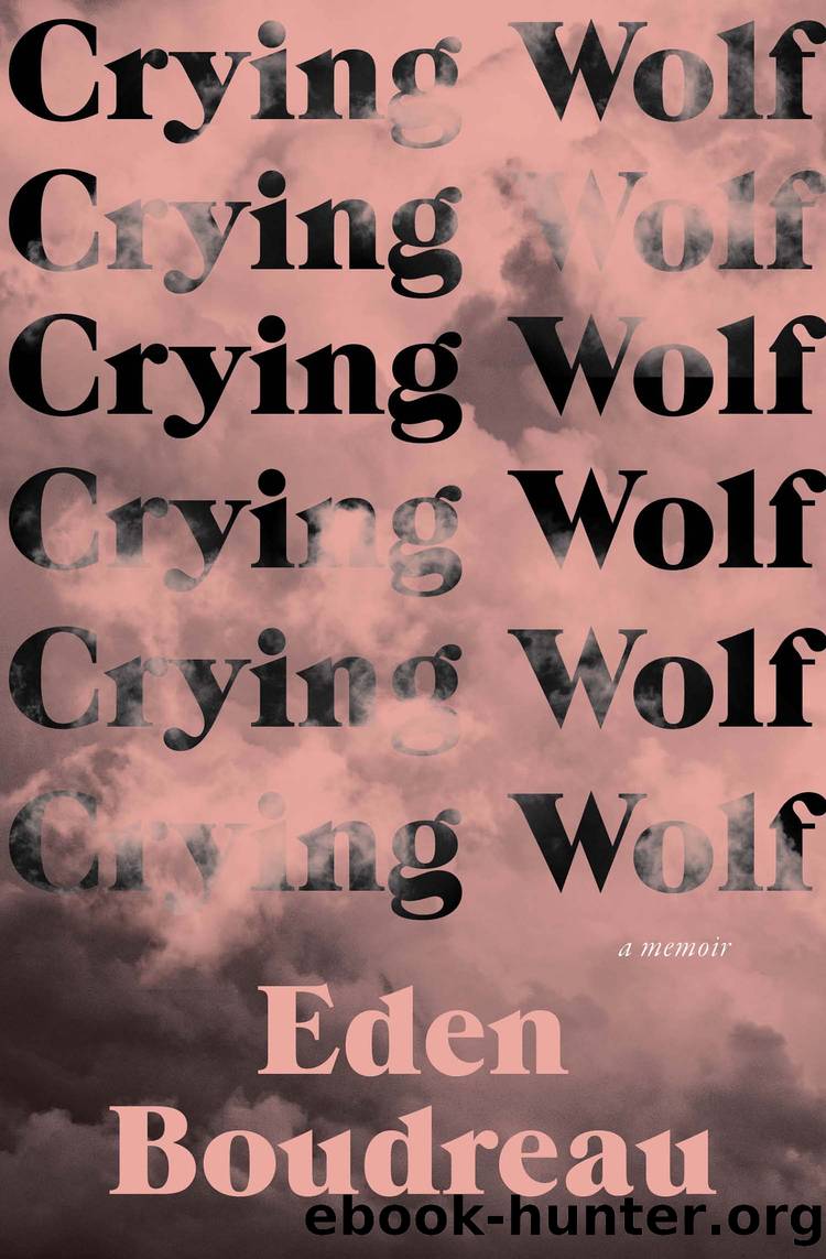 Crying Wolf by Eden Boudreau