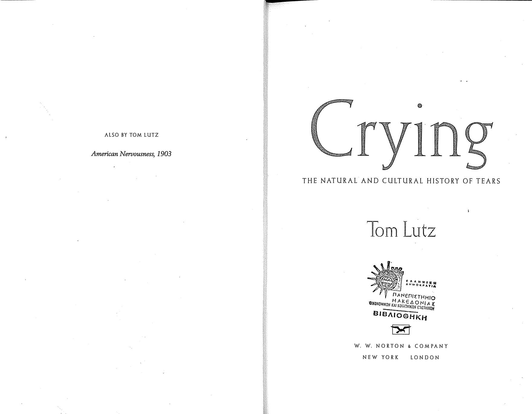 Crying: The natural and cultural history of tears by Tom Lutz