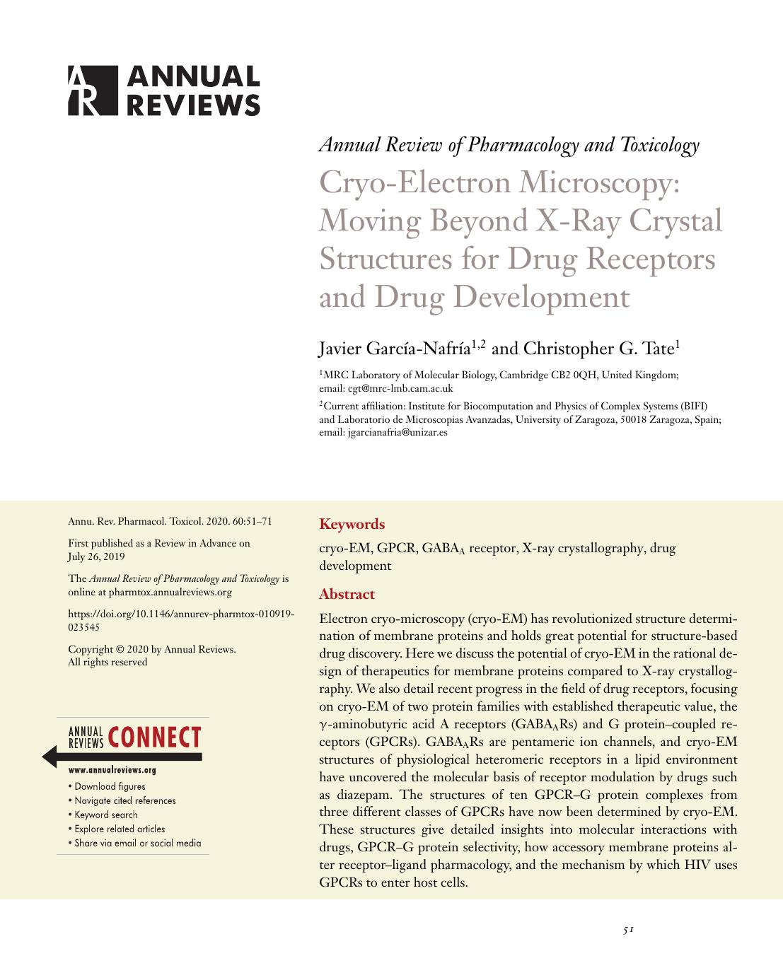 Cryo-Electron Microscopy: Moving Beyond X-Ray Crystal Structures for Drug Receptors and Drug Development by Javier García-Nafría and Christopher G. Tate