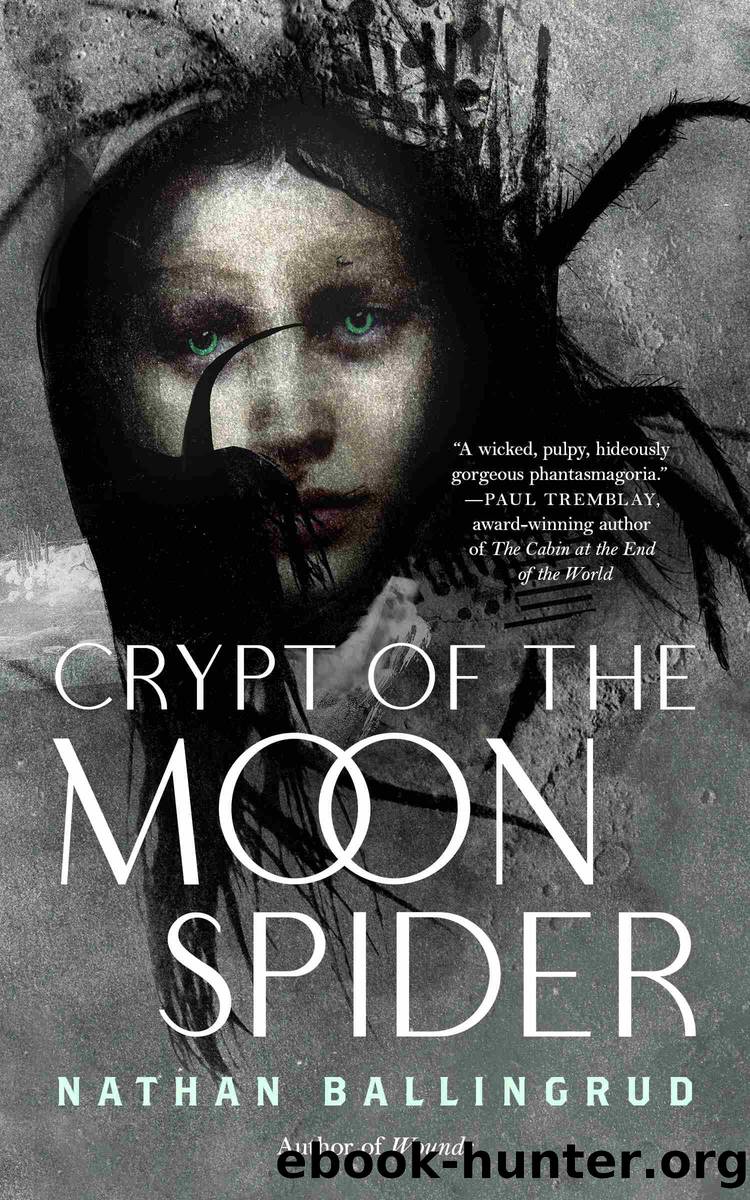 Crypt of the Moon Spider by Nathan Ballingrud