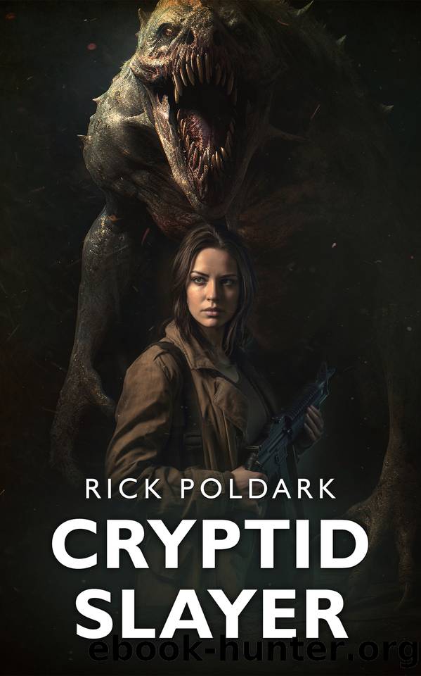 Cryptid Slayer by Rick Poldark