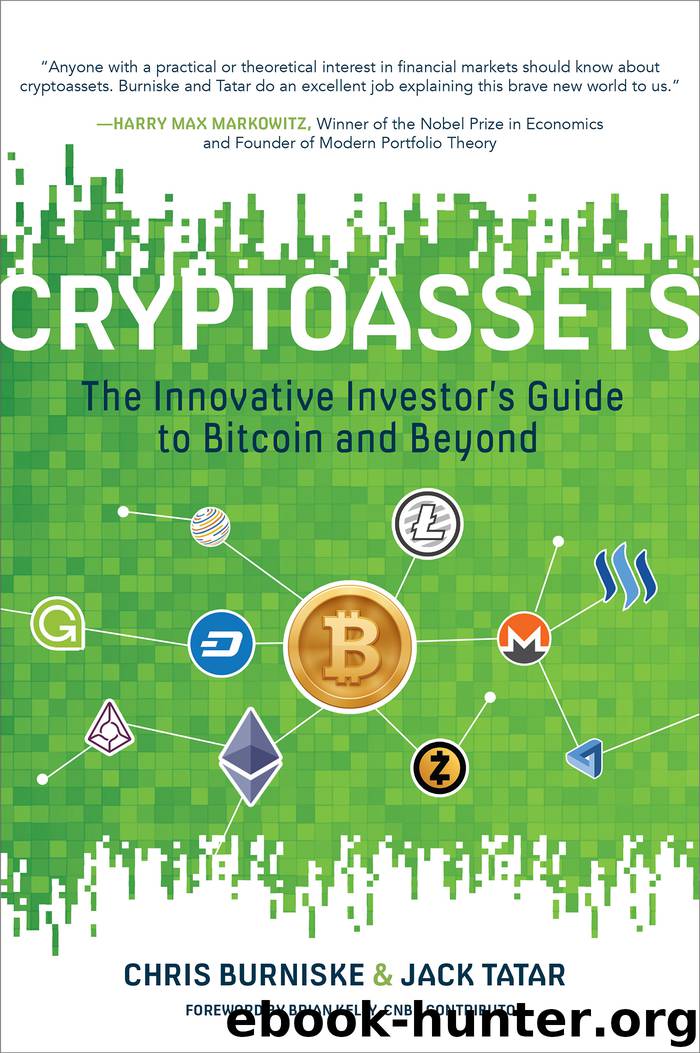 Cryptoassets: The Innovative Investor’s Guide to Bitcoin and Beyond by Chris Burniske & Jack Tatar