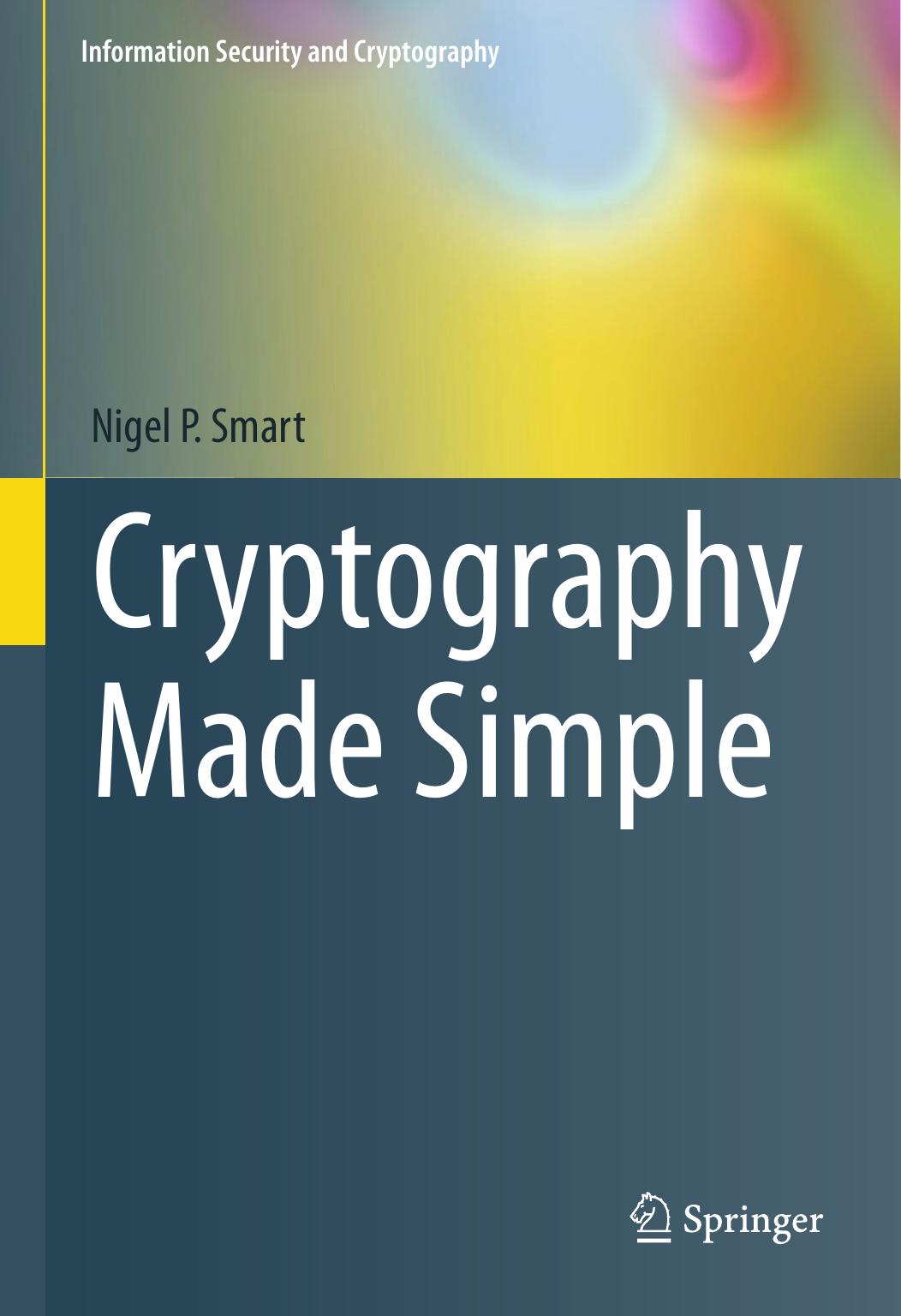 Cryptography Made Simple (Information Security and Cryptography) by Nigel Smart