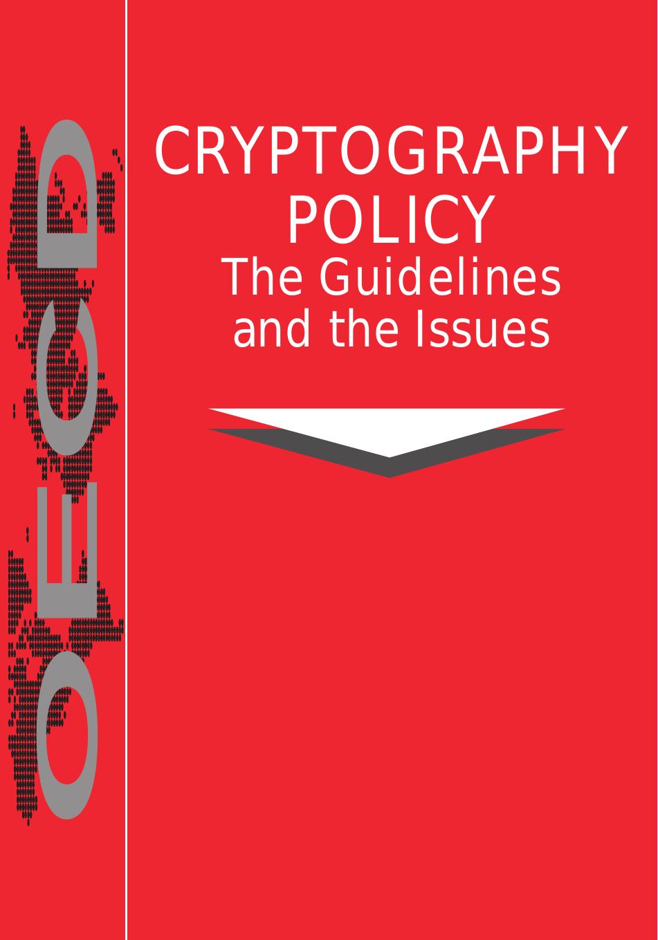 Cryptography policy: the guidelines and the issues by OECD