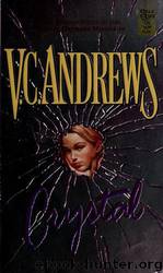 Crystal (Orphans Series #2) by V. C. Andrews