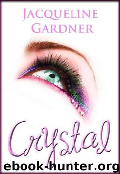 Crystal (Silver Hills #2) by Gardner Jacqueline