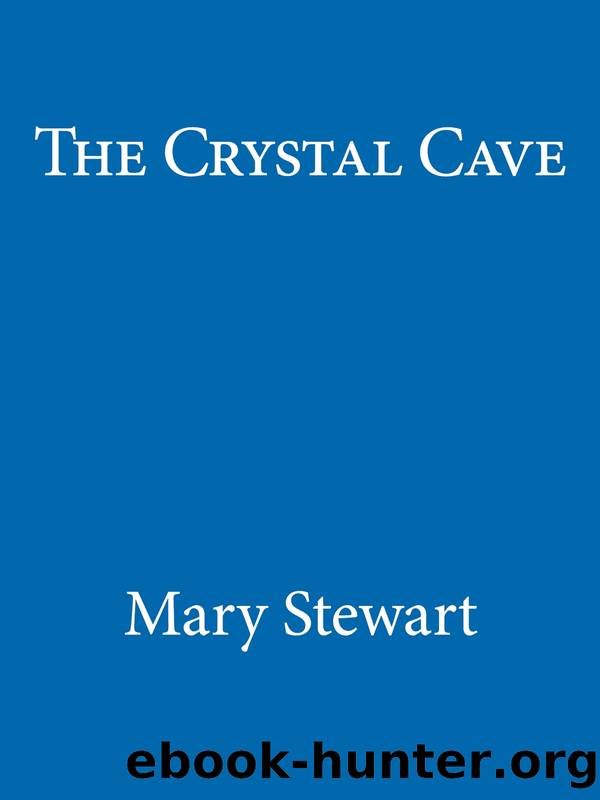 Crystal Cave (9781444737493) by Stewart Mary