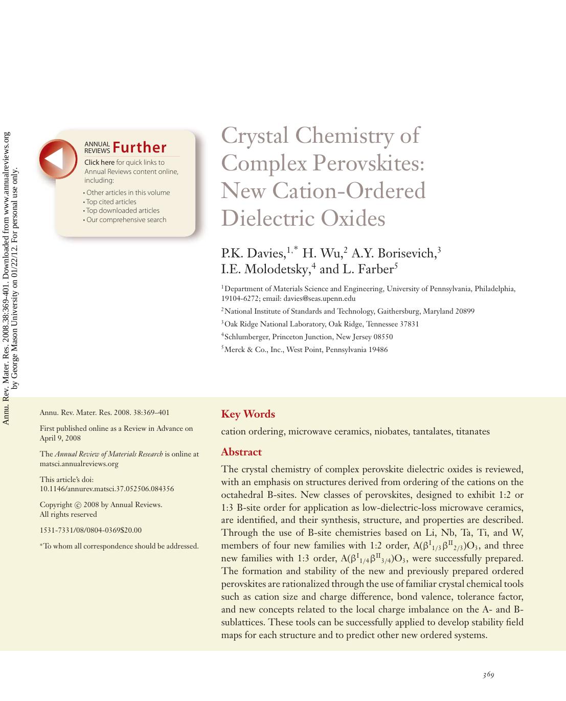 Crystal Chemistry of Complex Perovskites: New Cation-Ordered Dielectric Oxides by P.K. Davies 1 * H. Wu 2 A.Y. Borisevich 3 I.E. Molodetsky 4 & L. Farber5