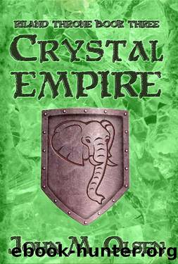Crystal Empire (Riland Throne Book 3) by John Olsen