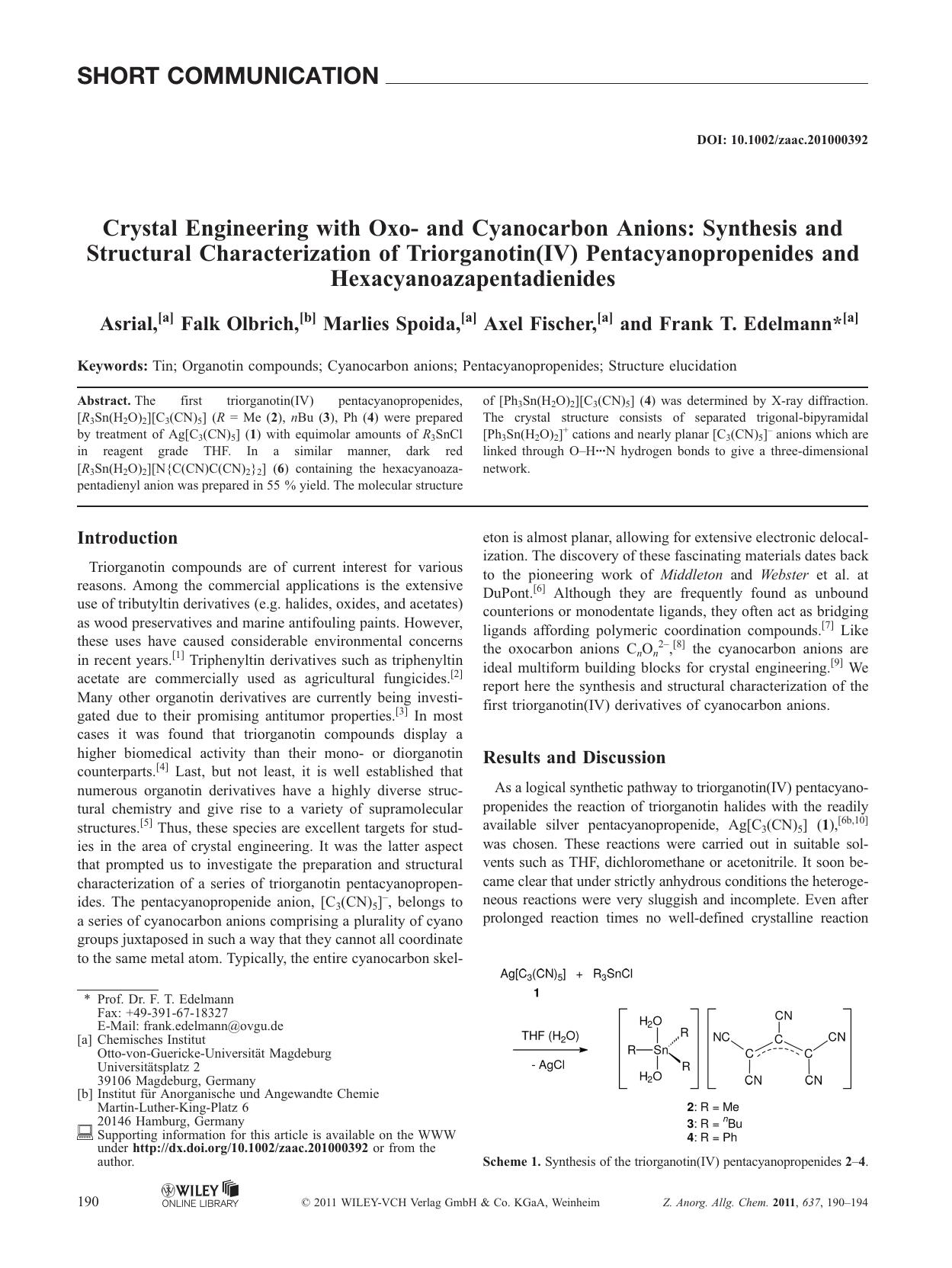 Crystal Engineering with Oxo and Cyanocarbon Anions: Synthesis and Structural Characterization of Triorganotin(IV) Pentacyanopropenides and Hexacyanoazapentadienides by Unknown