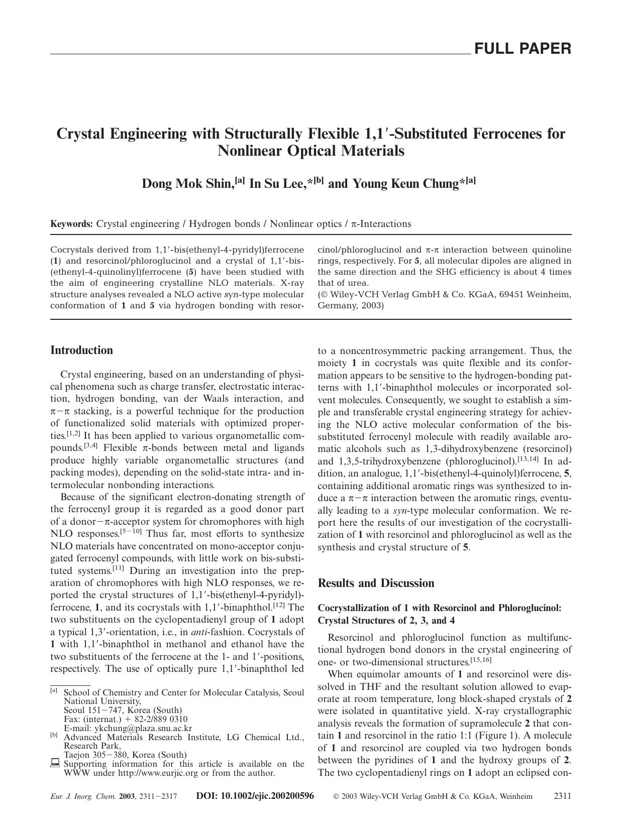 Crystal Engineering with Structurally Flexible 1,1[prime]-Substituted Ferrocenes for Nonlinear Optical Materials by Unknown