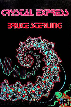 Crystal Express by Bruce Sterling
